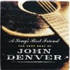 John Denver - A Song's Best Friends - The Very Best Of John Denver - A Song's Best Friends - The Very Best Of