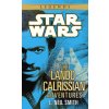The Adventures of Lando Calrissian: Star Wars Legends (L. Neil Smith)(Brožovaná) The Adventures of Lando Calrissian: Star Wars Legends (L. Neil Smith)(Brožovaná)