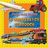 Moja malá knižka o obrovských strojoch - autor neuvedený Moja malá knižka o obrovských strojoch - autor neuvedený