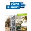 Dějiny 19. století pro střední školy - Josef Šaur, V. Kaška, M. Hochel