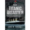 Titanic Disaster (James W Bancroft)(Pevná) Titanic Disaster (James W Bancroft)(Pevná)