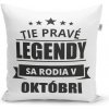 Sablio Vankúš Tie pravé legendy sa rodia v októbri: 40x40 cm Sablio Vankúš Tie pravé legendy sa rodia v októbri: 40x40 cm