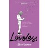 Loveless - édition française - Par l'autrice de la série Loveless - édition française - Par l'autrice de la série