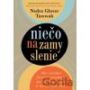 Niečo na zamyslenie - Nedra Glover Tawwab Niečo na zamyslenie - Nedra Glover Tawwab