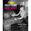 Punk, Post Punk, New Wave - Michael Grecco Punk, Post Punk, New Wave - Michael Grecco