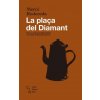 La plaça del Diamant La plaça del Diamant