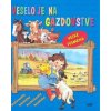 Veselo je na gazdovstve