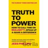 Truth to Power - Jess Phillips Truth to Power - Jess Phillips