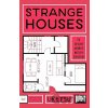 Strange Houses: A Novel - Uketsu Strange Houses: A Novel - Uketsu