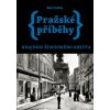 Pražské příběhy – Krajinou židovského ghetta Pražské příběhy – Krajinou židovského ghetta