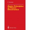 Basic Principles of Power Electronics Basic Principles of Power Electronics