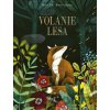 Volanie lesa - Marie Tibi, Rebecca Romeo Volanie lesa - Marie Tibi, Rebecca Romeo