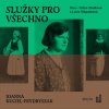 Služky pro všechno - Joanna Kuciel-Frydryszak Služky pro všechno - Joanna Kuciel-Frydryszak