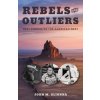 Rebels and Outliers Rebels and Outliers