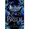 King's Bride (Chronicles of Urn) (Beck Michaels)(Brožovaná) King's Bride (Chronicles of Urn) (Beck Michaels)(Brožovaná)
