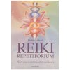 Reiki repetitorium - Nové zatiaľ nezverejnené informácie