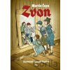 Zvon - Martin Čepa, Richard Fischer (ilustrátor) Zvon - Martin Čepa, Richard Fischer (ilustrátor)
