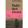 Ďalší deň života - Ryszard Kapuściński Ďalší deň života - Ryszard Kapuściński
