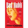 Bad Habit - Alana S. Portero Bad Habit - Alana S. Portero