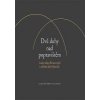 Dvě duhy nad popravištěm osudy rodiny Kutnaurových v neklidné době bělohorské - Vojtíšková Zuzana Fejtová Olga Dvě duhy nad popravištěm osudy rodiny Kutnaurových v neklidné době bělohorské - Vojtíšková Zuzana Fejtová Olga