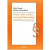 Dejiny štátu a práva na území Slovenska I. - Mosný Peter, Laclavíková Miriam Dejiny štátu a práva na území Slovenska I. - Mosný Peter, Laclavíková Miriam