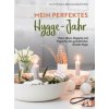Mein perfektes Hygge-Jahr Mein perfektes Hygge-Jahr