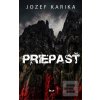 Priepasť (Jozef Karika) Priepasť (Jozef Karika)