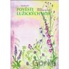 Pověsti Lužických hor - Druhý díl - Hana Doskočilová Pověsti Lužických hor - Druhý díl - Hana Doskočilová