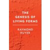 The Genesis of Living Forms - Ruyer, Raymond The Genesis of Living Forms - Ruyer, Raymond