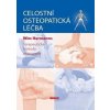 Celostní osteopatická léčba – Terapeutické metody osteopatie - Hermanns Wim Celostní osteopatická léčba – Terapeutické metody osteopatie - Hermanns Wim