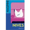 Nives (Sacha Naspini)(Brožovaná) Nives (Sacha Naspini)(Brožovaná)