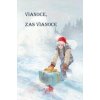 Vianoce, zas Vianoce - Kolektív autorov Vianoce, zas Vianoce - Kolektív autorov