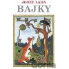 Bajky - Josef Lada Bajky - Josef Lada