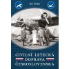 Civilní letecká doprava Československa - Jiří Šoffer Civilní letecká doprava Československa - Jiří Šoffer