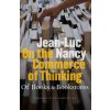 On the Commerce of Thinking (Jean-Luc Nancy)(Brožovaná) On the Commerce of Thinking (Jean-Luc Nancy)(Brožovaná)