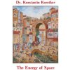 The Energy of Space (Dr Konstantin Korotkov)(Brožovaná) The Energy of Space (Dr Konstantin Korotkov)(Brožovaná)