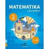 Matematika a její aplikace pro 2. ročník 2. díl - Molnár Josef, Hana Mikulenková Matematika a její aplikace pro 2. ročník 2. díl - Molnár Josef, Hana Mikulenková