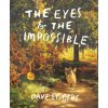 The Eyes and the Impossible (Shawn Harris)(Pevná) The Eyes and the Impossible (Shawn Harris)(Pevná)