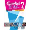 Essentiel et plus 2: Livre de l´éleve - Michele Butzbach Essentiel et plus 2: Livre de l´éleve - Michele Butzbach