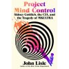 PROJECT MIND CONTROL PROJECT MIND CONTROL