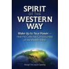 Spirit of the Western Way Spirit of the Western Way