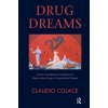 Drug Dreams Drug Dreams