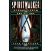 Spiritwalker Spiritwalker