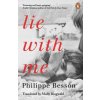 Lie With Me (Philippe Besson)(Brožovaná) Lie With Me (Philippe Besson)(Brožovaná)
