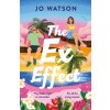 The Ex Effect (Jo Watson)(Brožovaná) The Ex Effect (Jo Watson)(Brožovaná)