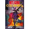 Hit-Girl 1 - Mark Millar, Ricardo Lopez Ortiz (ilustrátor), Amy Reeder (ilustrátor) Hit-Girl 1 - Mark Millar, Ricardo Lopez Ortiz (ilustrátor), Amy Reeder (ilustrátor)