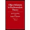 Object Relations in Psychoanalytic Theory (Jay R Greenberg)(Pevná) Object Relations in Psychoanalytic Theory (Jay R Greenberg)(Pevná)