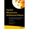 Practical Microservices Architectural Patterns (Tarun Telang)(Brožovaná) Practical Microservices Architectural Patterns (Tarun Telang)(Brožovaná)