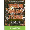 E-kniha Totálne šialený týždeň: Streda - Albatros SK E-kniha Totálne šialený týždeň: Streda - Albatros SK