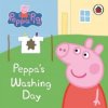 Peppa Pig: Peppa's Washing Day: My First Storybook (Peppa Pig)(Leporelo) Peppa Pig: Peppa's Washing Day: My First Storybook (Peppa Pig)(Leporelo)